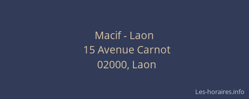 Macif - Laon