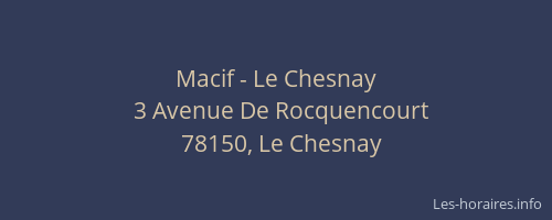Macif - Le Chesnay