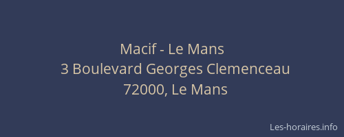 Macif - Le Mans