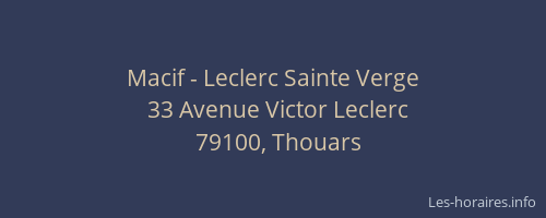 Macif - Leclerc Sainte Verge