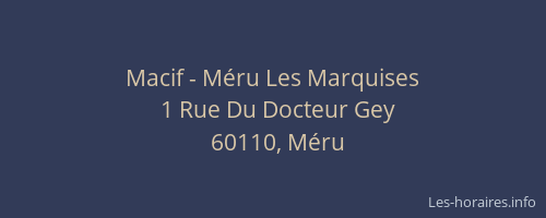 Macif - M&eacute;ru Les Marquises