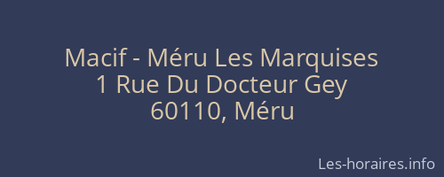 Macif - Méru Les Marquises