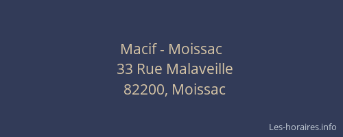 Macif - Moissac