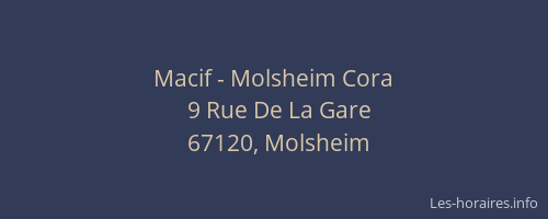 Macif - Molsheim Cora