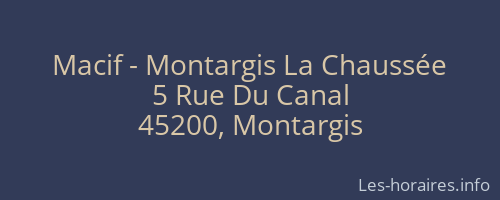 Macif - Montargis La Chaussée