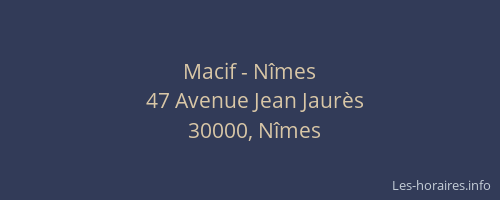 Macif - Nîmes