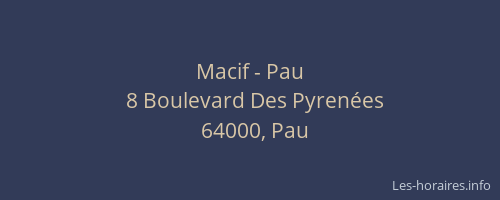 Macif - Pau
