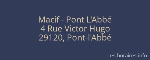 Macif - Pont L'Abbé