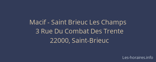 Macif - Saint Brieuc Les Champs