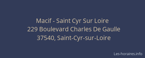 Macif - Saint Cyr Sur Loire