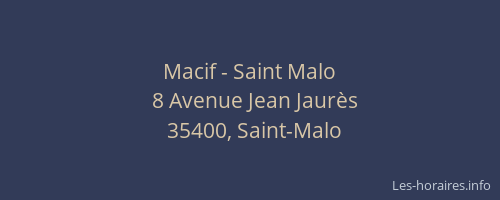 Macif - Saint Malo