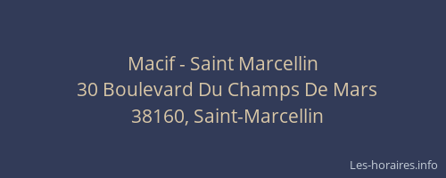 Macif - Saint Marcellin