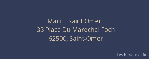 Macif - Saint Omer