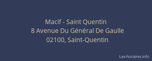 Macif - Saint Quentin