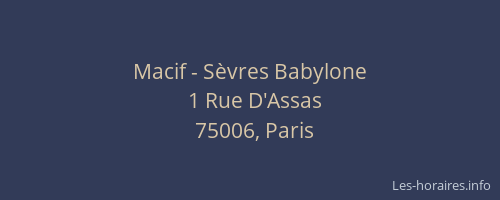 Macif - Sèvres Babylone