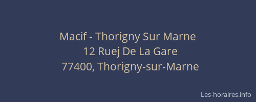 Macif - Thorigny Sur Marne
