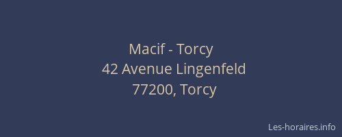 Macif - Torcy