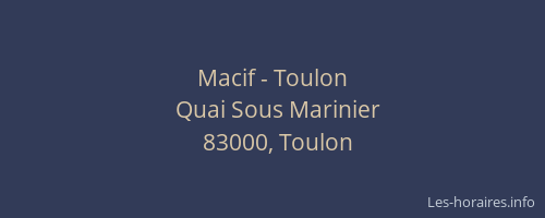 Macif - Toulon