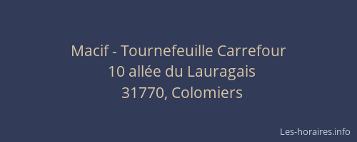 Macif - Tournefeuille Carrefour