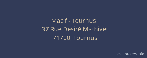 Macif - Tournus