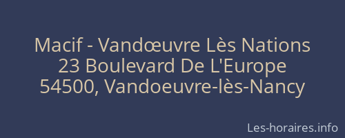 Macif - Vandœuvre Lès Nations