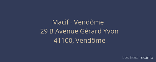 Macif - Vendôme