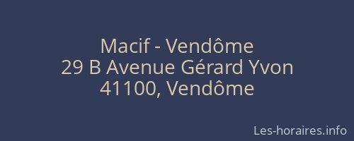 Macif - Vendôme