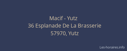 Macif - Yutz