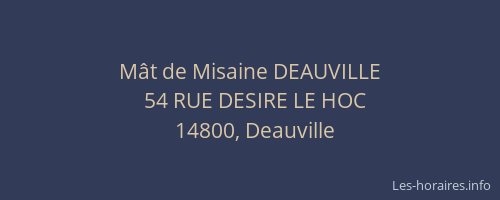 M&acirc;t de Misaine DEAUVILLE
