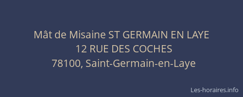 M&acirc;t de Misaine ST GERMAIN EN LAYE