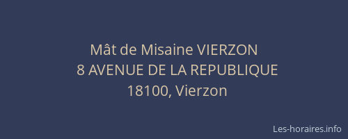 M&acirc;t de Misaine VIERZON