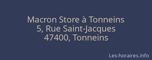 Macron Store à Tonneins