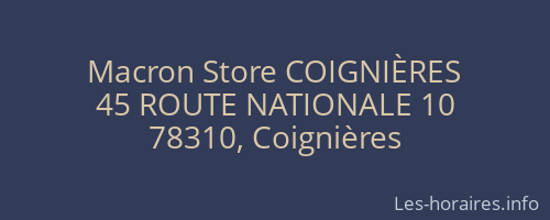 Macron Store COIGNIÈRES