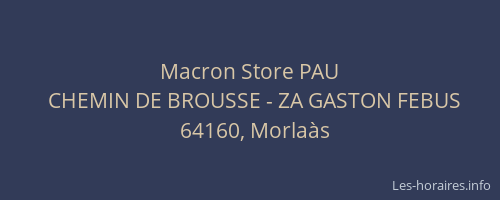 Macron Store PAU