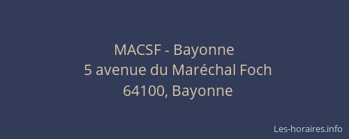 MACSF - Bayonne