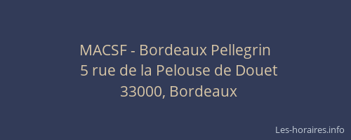 MACSF - Bordeaux Pellegrin