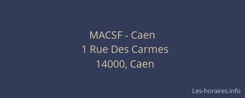 MACSF - Caen