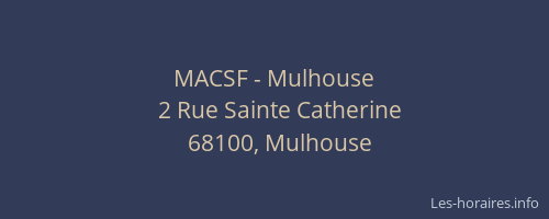 MACSF - Mulhouse