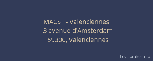 MACSF - Valenciennes