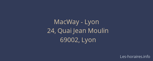 MacWay - Lyon