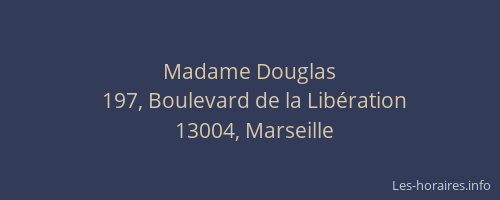 Madame Douglas
