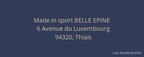 Made in sport BELLE EPINE