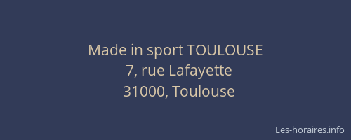 Made in sport TOULOUSE