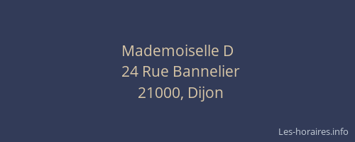 Mademoiselle D