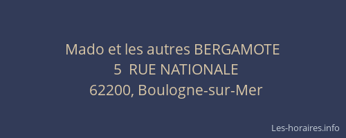 Mado et les autres BERGAMOTE