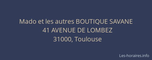 Mado et les autres BOUTIQUE SAVANE