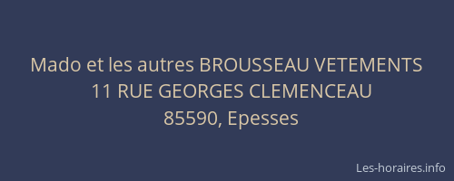 Mado et les autres BROUSSEAU VETEMENTS