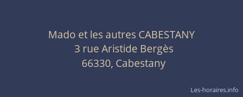 Mado et les autres CABESTANY