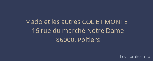 Mado et les autres COL ET MONTE