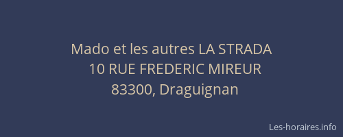 Mado et les autres LA STRADA